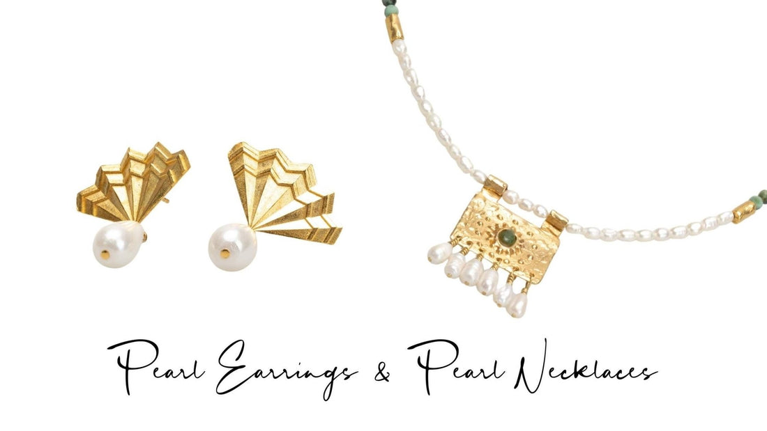 Why Pearl Necklaces and Earrings Are Always in Style? - Sadehane